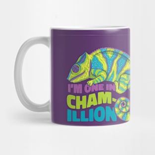 i'm one in cham lion Mug